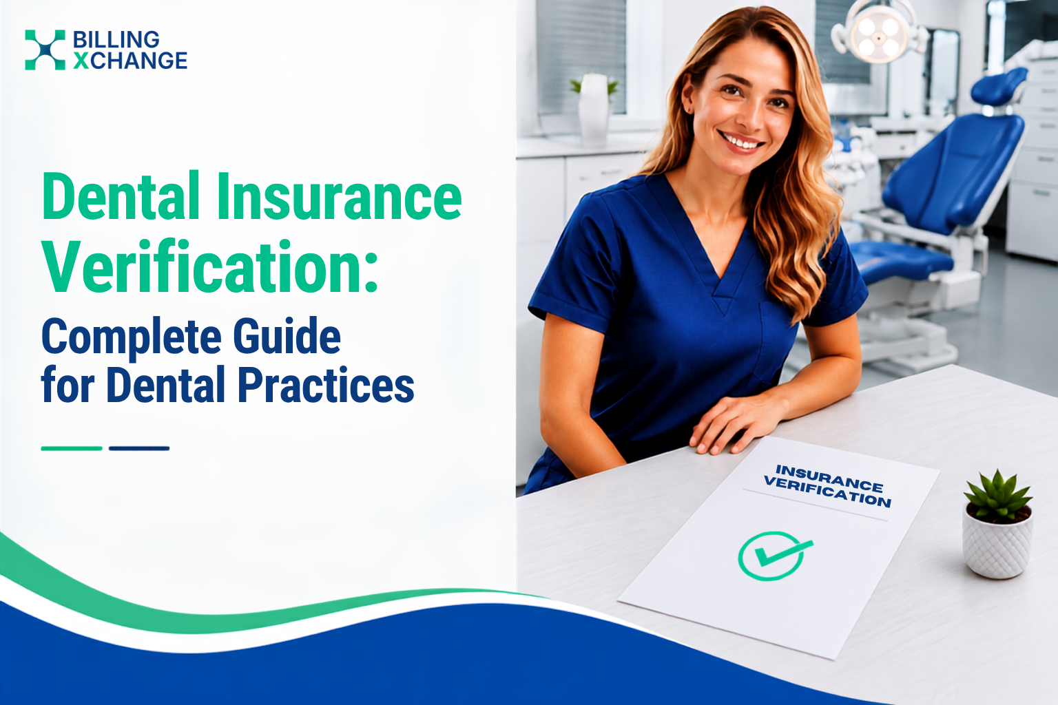 Dental Insurance Verification: Complete Guide for Dental Practices